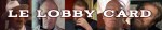 banne rle lobby&nbsp;acard