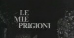 4-9 Le miei&nbsp;prigioni
