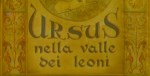 5-13 Ursus nella valle dei&nbsp;leoni