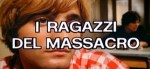 5-3 I ragazzi del&nbsp;massacro