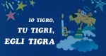 5-18 Io tigro tu&nbsp;tigri