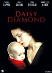 Daisy Diamond locandina&nbsp;1