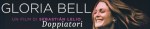 Gloria Bell banner&nbsp;doppiatori